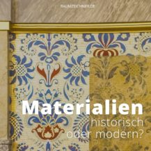 Historische Materialien oder doch lieber moderne Alternativen? Eine heiße Diskussion in der Denkmalpflege.